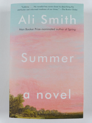 Ali Smith : Summer - A Novel