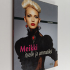 Riitta Vaara : Meikki itselle ja ammatiksi - pikkukuva 1