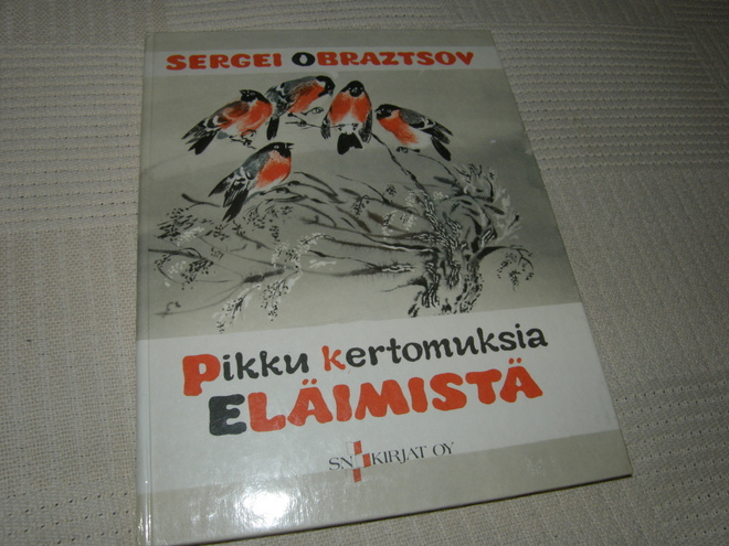 Sergei Obraztsov Pikku kertomuksia eläimistä