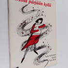 Tuula Kallioniemi : Minä pärjään kyllä - pikkukuva 1