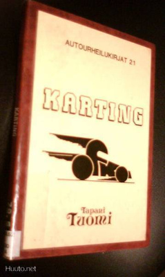 Autourheilukirjat 21, Tapani Tuomi: KARTING (Sis.postikulut)