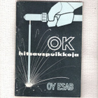 Hitsaus, puikkoluettelot, AGA ja ESAB, 1984 ja 1965. - pikkukuva 2