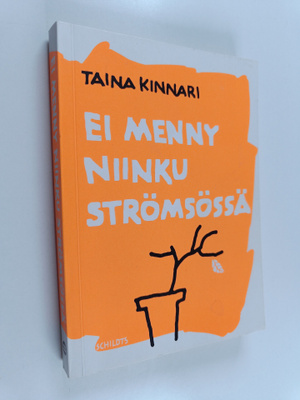 Simo (toim.) Brotherus : Ei menny niinku Strömsössä