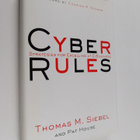 Thomas M. Siebel : Cyber Rules : Strategies for Excelling... - pikkukuva 1