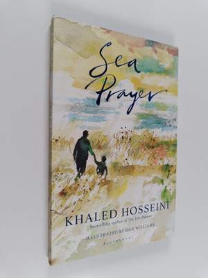 Khaled Hosseini : Sea prayer