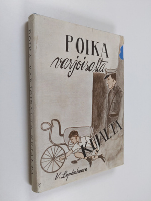 V. Lepänhaara : Poika varjoisalta kujalta