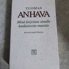 Tuomas Anhava Minä kirjoitan sinulle kaukaisesta maasta - pikkukuva 1