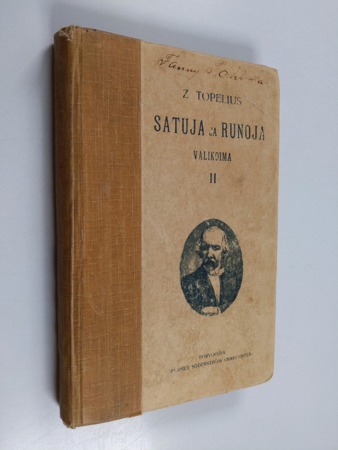 Zacharias Topelius : Satuja ja runoja : valikoima kouluja...