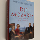 Michael Lemster : Die Mozarts : Geschichte einer Familie - pikkukuva 1
