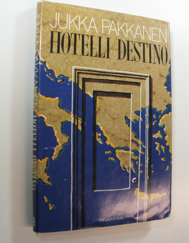 Jukka Pakkanen : Hotelli Destino