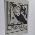 Eila Gummerus : Siuro-lapsi - pikkukuva 1