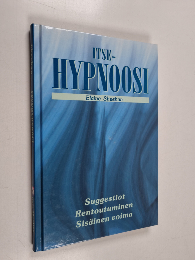 Elaine Sheehan : Itsehypnoosi