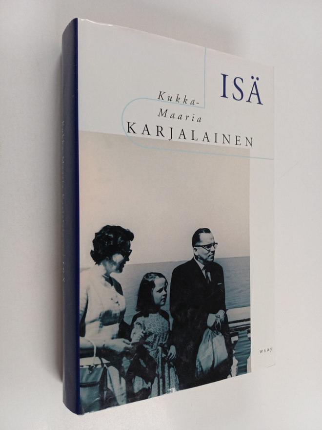 Kukka-Maaria Karjalainen : Isä