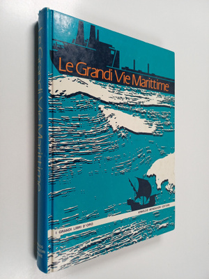 Le Grandi Vie Marittime