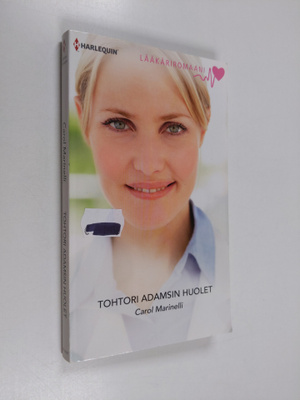 Carol Marinelli : Tohtori Adamsin huolet