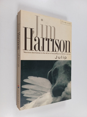Jim Harrison : Julip