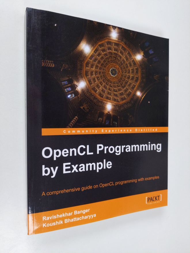 Ravishekhar Banger : OpenCL Programming by Example