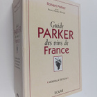Robert M. Parker : Guide Parker des vins de France - pikkukuva 1