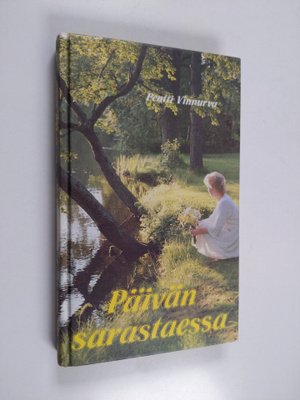 Pentti Vinnurva : Päivän sarastaessa