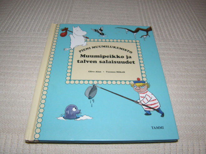 Pieni muumilukemisto Muumipeikko ja talven salaisuudet