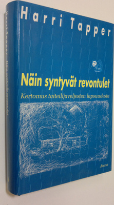 Harri Tapper : Näin syntyvät revontulet (signeerattu) ker...