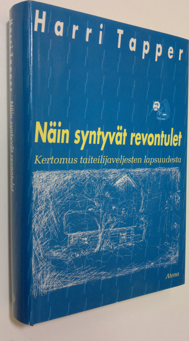 Harri Tapper : Näin syntyvät revontulet (signeerattu) ker...