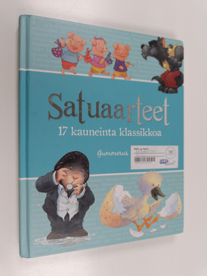Gaby Goldsack : Satuaarteet : 17 kauneinta klassikkoa
