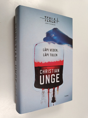 Christian Unge : Läpi veden, läpi tulen