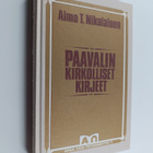 Aimo T. Nikolainen : Paavalin kirkolliset kirjeet : varha... - pikkukuva 1