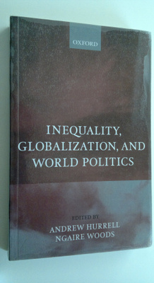 Andrew Hurrell : Inequality, Globalization, and World Pol...