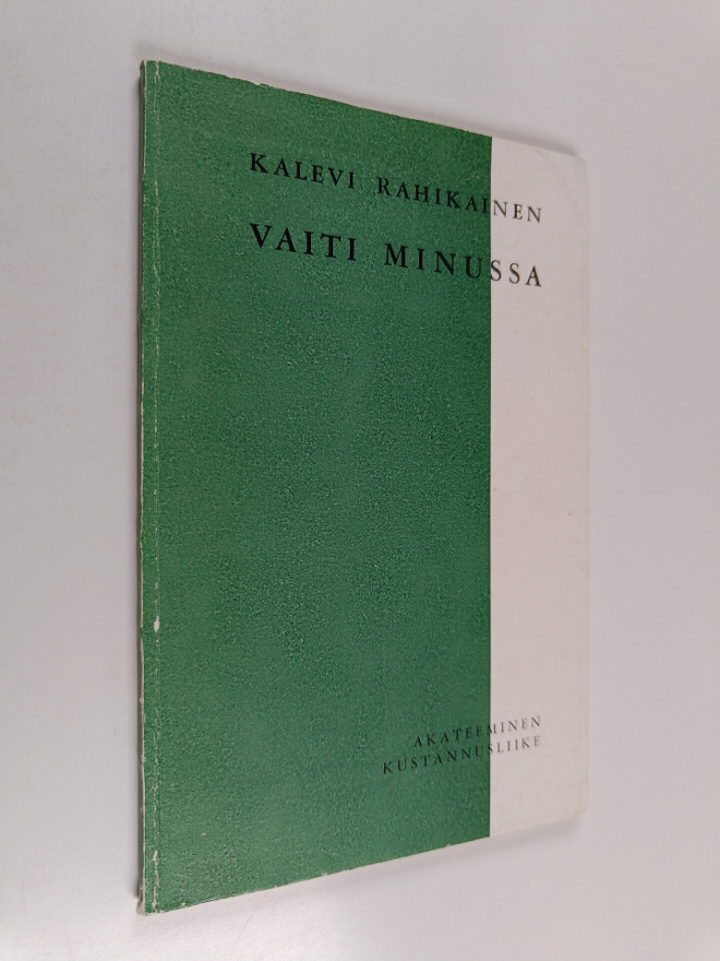 Kalevi Rahikainen : Vaiti minussa
