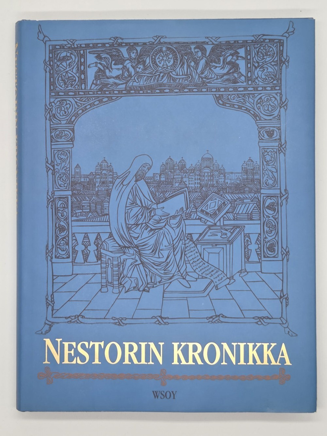 Dmitri Lihatšev - Nestorin Kronikka