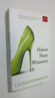 Lauren Weisberger : Haluan Harry Winstonin