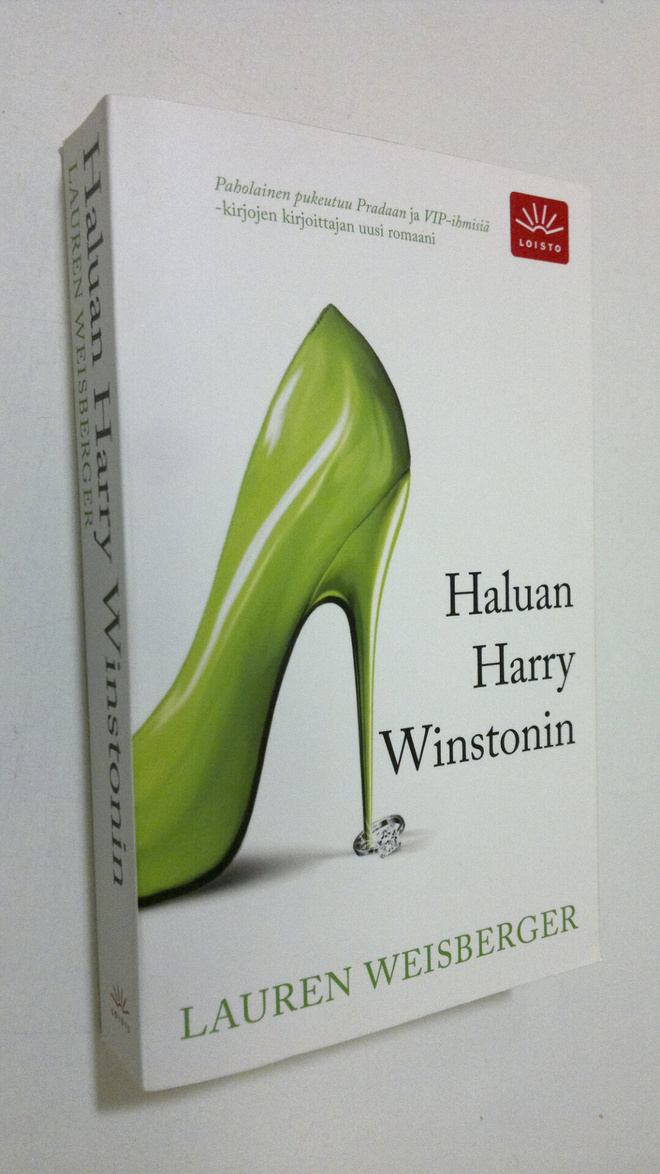 Lauren Weisberger : Haluan Harry Winstonin