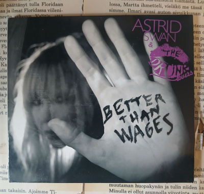Astrid Swan & The Drunk Lovers - Better Than Wages (CD)