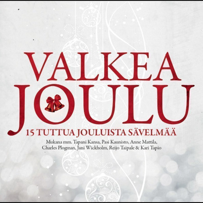 VALKEA JOULU, 15 tuttua jouluista sävelmää (CD)