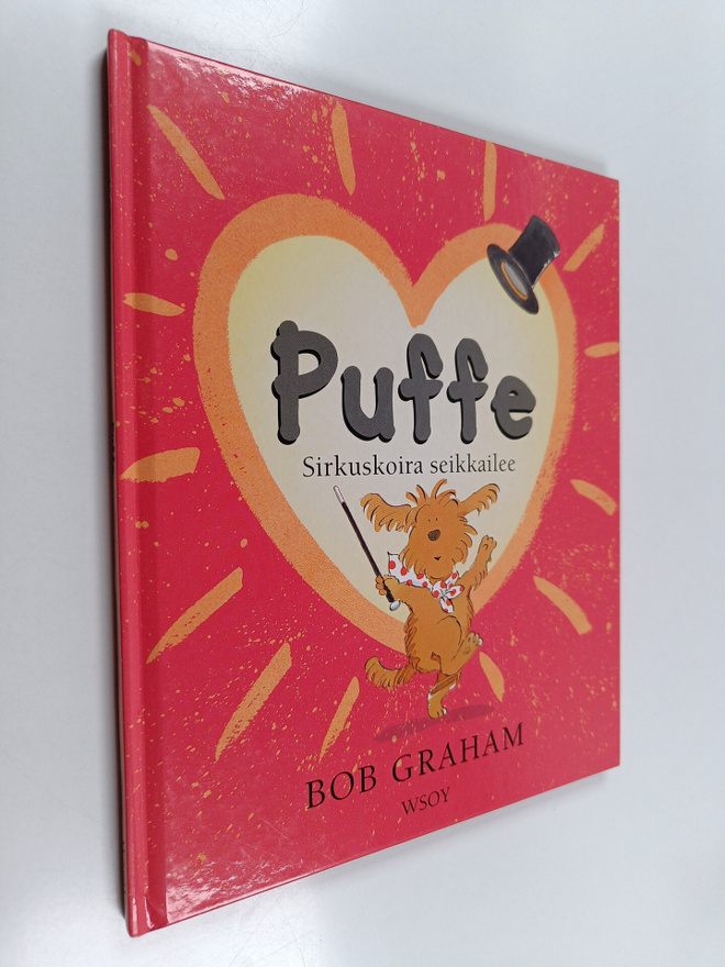 Bob Graham : Puffe : sirkuskoira seikkailee
