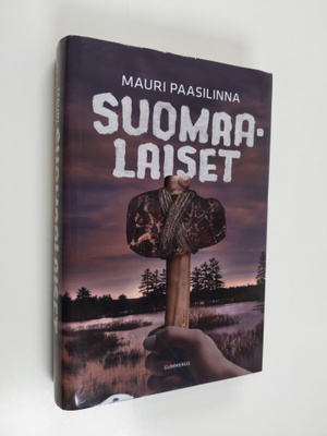 Mauri Paasilinna : Suomaalaiset