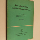 Wilhelm Meyer : Die Zahnextraktion und ihre Schmerzverhutung - pikkukuva 1
