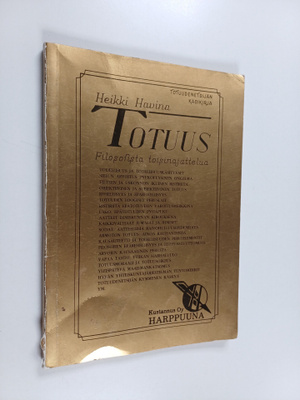 Heikki Havina : Totuus : filosofista toisinajattelua : to...