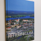 Terho Vuorela : Kiinteistö oy Petterinkulma 1965-2005 - pikkukuva 1