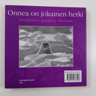 Tom Burns : Onnea on jokainen hetki : inspiroivia ajatuks... - pikkukuva 2