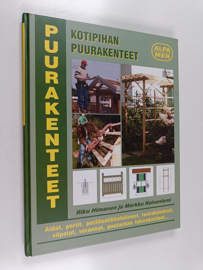 Riku Himanen : Kotipihan puurakenteet