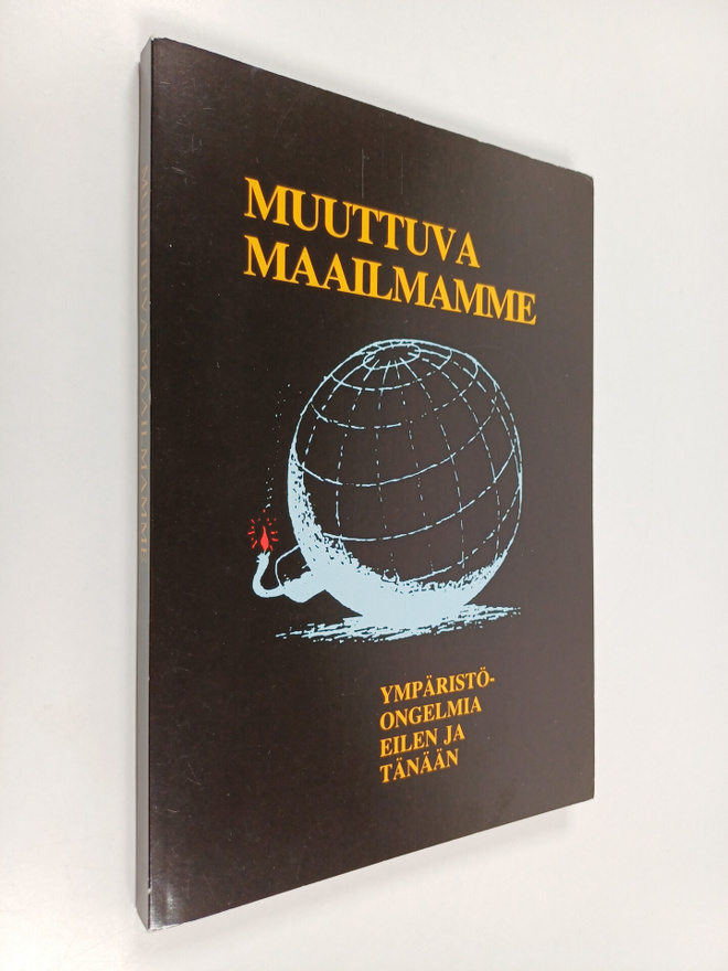 Eero (toim.) Kuparinen : Muuttuva maailmamme : ympäristöo...