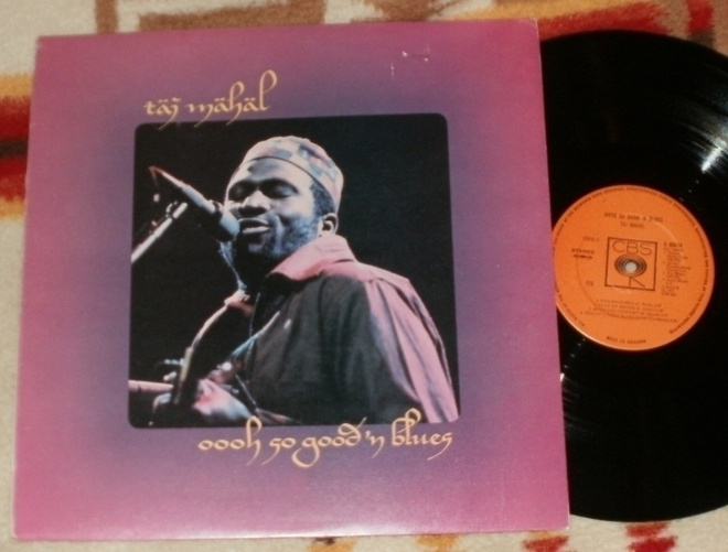 TAJ MAHAL ~ Oooh So Good 'N Blues ~ LP