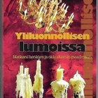 Roger Morneau : Yliluonnollisen lumoissa - pikkukuva 1