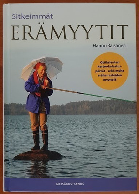 Hannu Räisänen: Sitkeimmät erämyytit