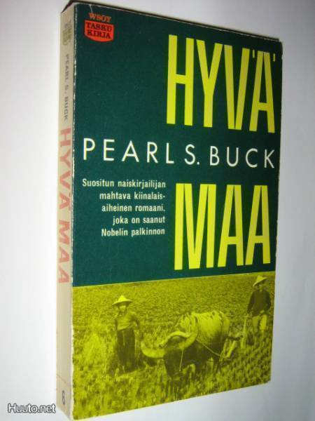Pearl S. Buck : Hyvä maa - WSOY taskukirja 1961
