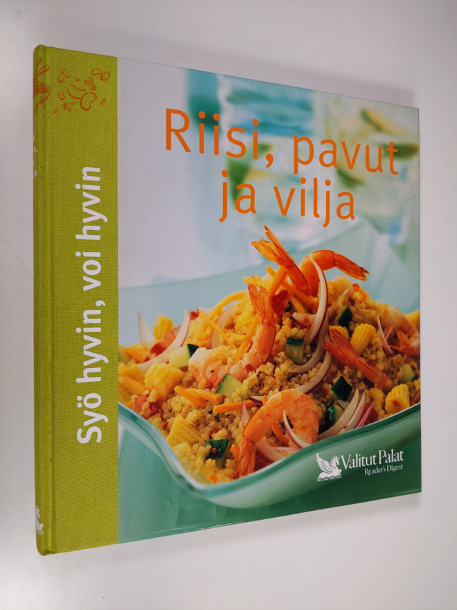 Pirjo Muurinen : Riisi, pavut ja vilja