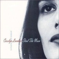 Carolyn Leonhart - Steal The Moon (CD)